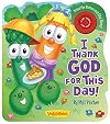I Thank God For This Day (VeggieTales)