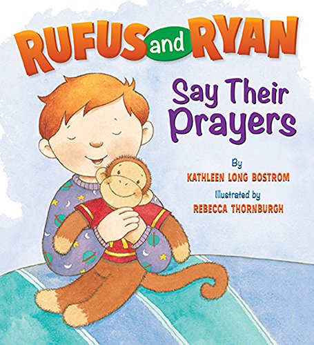 Cover of Rufus and Ryan say their prayers