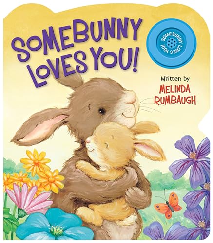 Cover of Somebunny Loves You!