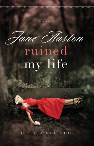 Jane Austen Ruined My Life book cover