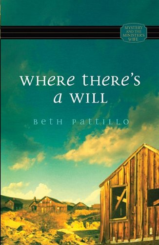 Where There's a Will (By: Beth Pattillo) cover