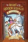The Secret of the Hidden Scrolls: The Lion's Roar, Book 6 (The Secret of the Hidden Scrolls, 6)