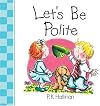 Let's Be Polite