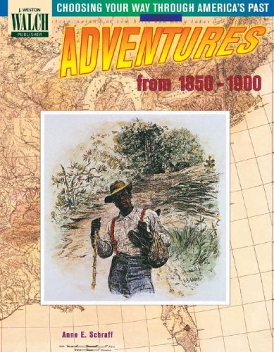 Choosing Your Way Through America's Past: Book Three book cover