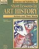 Short Lessons In Art History Exercises And Activities