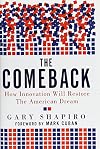 The Comeback: How Innovation Will Restore the American Dream