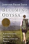 Becoming Odyssa: Adventures on the Appalachian Trail