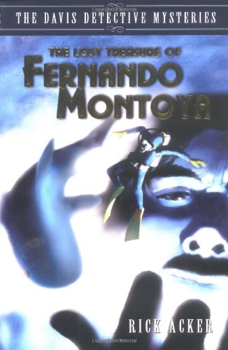 The Lost Treasure of Fernando Montoya book cover