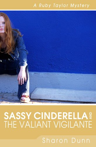 Sassy Cinderella and the Valiant Vigilante book cover