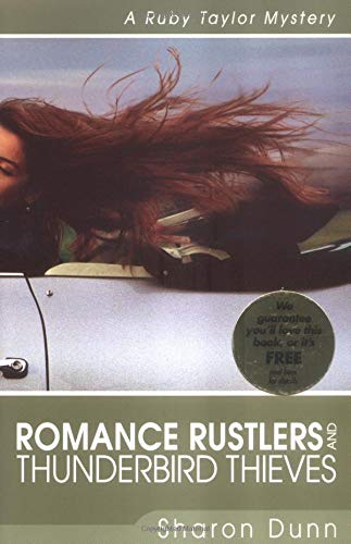 Romance Rustlers and Thunderbird Thieves book cover