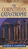 The Corinthian Catastrophe