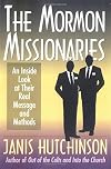 Mormon Missionaries: An Inside Look at Their Real Message