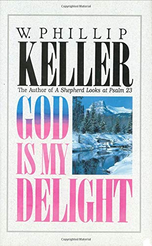 God Is My Delight book cover