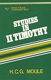 Studies in II Timothy (Devotional Commentary.)