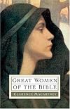 Great Women of the Bible