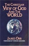 The Christian View of God and the World