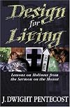 Design for Living: Lessons on Holiness from the Sermon on the Mount