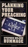 Planning Your Preaching: A Step-by-Step Guide for Developing a One-Year Preaching Calendar
