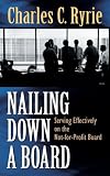 Nailing Down a Board: Serving Effectively on the Not-for-Profit Board