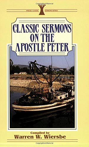 Classic Sermons On The Apostle Peter book cover