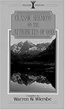 Classic Sermons on the Attributes of God