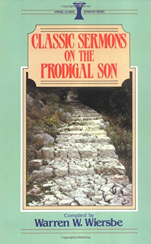Classic Sermons on the Prodigal Son cover