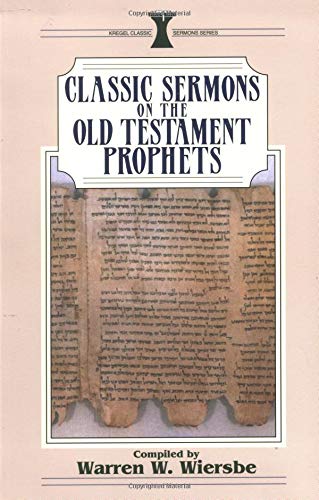Classic Sermons on Old Testament Prophets book cover