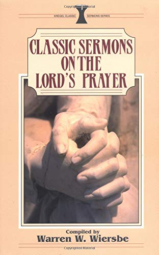 Classic Sermons/Lord's Prayer book cover