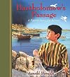 Bartholomew's Passage: A Family Story for Advent (Storybooks for Advent)