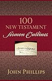 100 New Testament Sermon Outlines