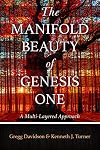 The Manifold Beauty of Genesis One: A Multi-Layered Approach