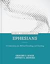 Ephesians: A Commentary for Biblical Preaching and Teaching (Kerux)
