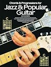 Chords and Progressions for Jazz and Popular Guitar