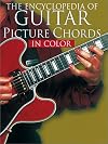 The Encyclopedia of Guitar Picture Chords (Guitar Chord Books in Color)