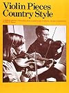 Violin Pieces - Country Style (Am32426)
