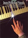 Jazz Riffs For Piano: (EFS 176)
