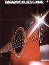 Beginning Blues Guitar