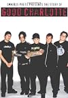 The Story of Good Charlotte
