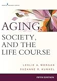 Aging Society And The Life Course