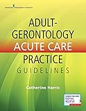 Adultgerontology Acute Care Practice Guidelines