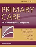Primary Care Second Edition An Interprofessional Perspective