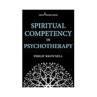 Spiritual Competency in Psychotherapy