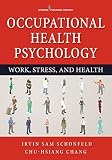 Occupational Health Psychology