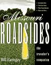 Missouri Roadsides: The Traveler's Companion