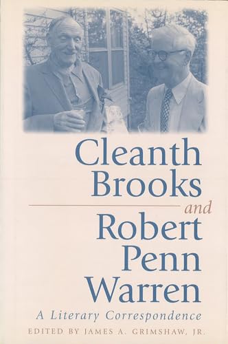 Cleanth Brooks and Robert Penn Warren: A Literary Correspondence book cover