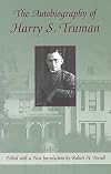 The Autobiography of Harry S. Truman