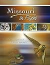 Missouri in Flight: The Bird Photography of Mundy Hackett (Volume 1)