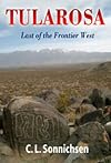 Tularosa: Last of the Frontier West