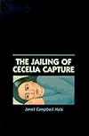 The Jailing of Cecelia Capture