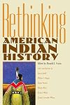 Rethinking American Indian History